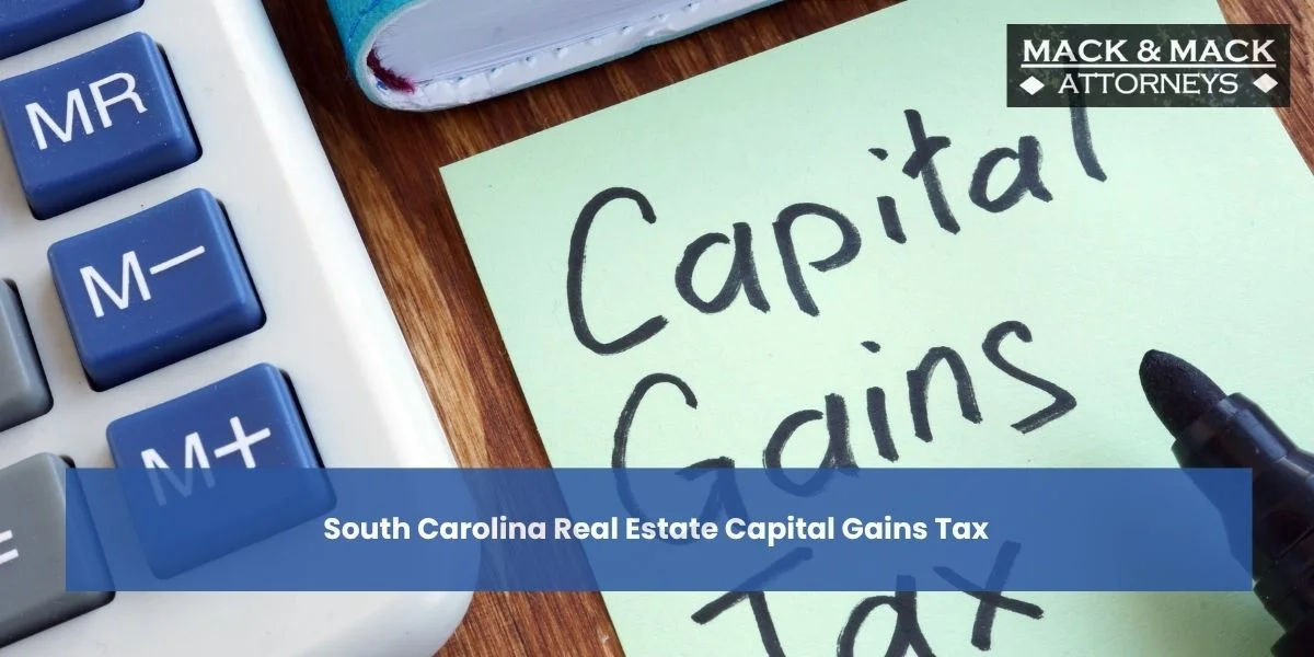 south carolina real estate capital gains tax