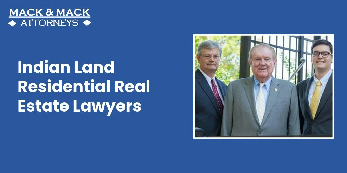best residential real estate lawyer in indian land best residential real estate lawyer in indian land